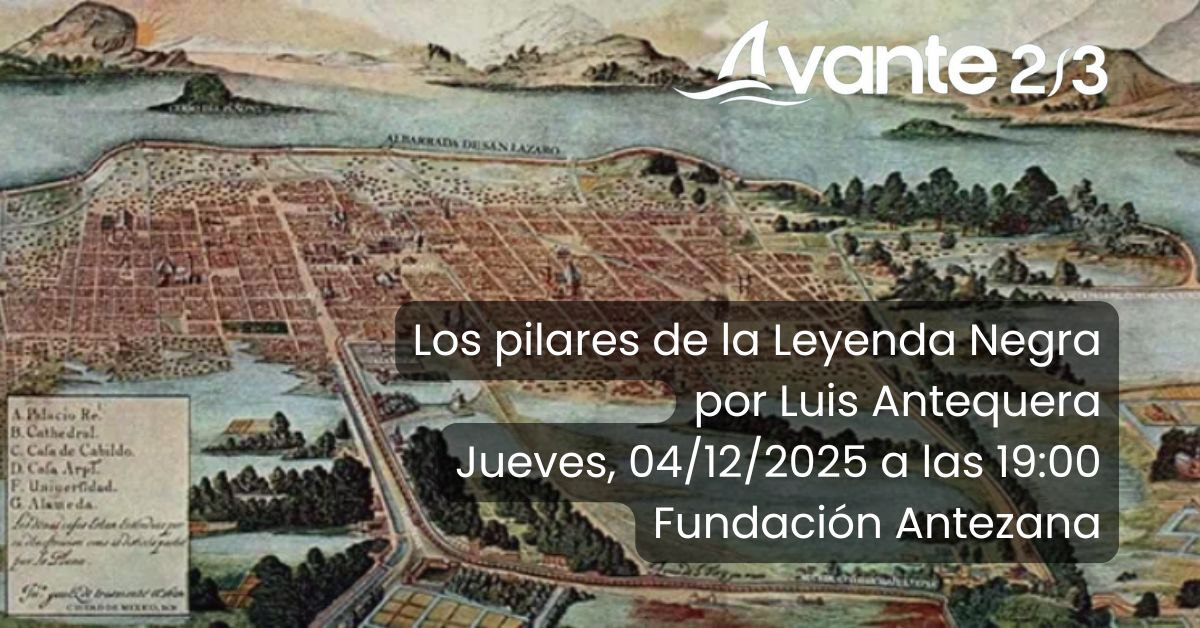 Conferencia Los Pilares de la Leyenda Negra